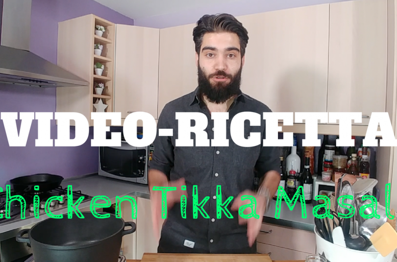 Video Ricetta! Chicken Tikka Masala Video Ricetta! Chicken Tikka Masala