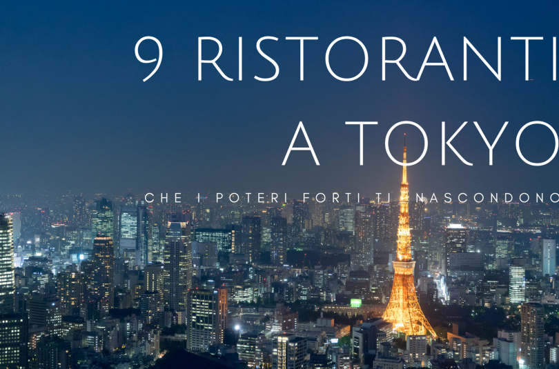 9 ristoranti a Tokyo 9 ristoranti a Tokyo